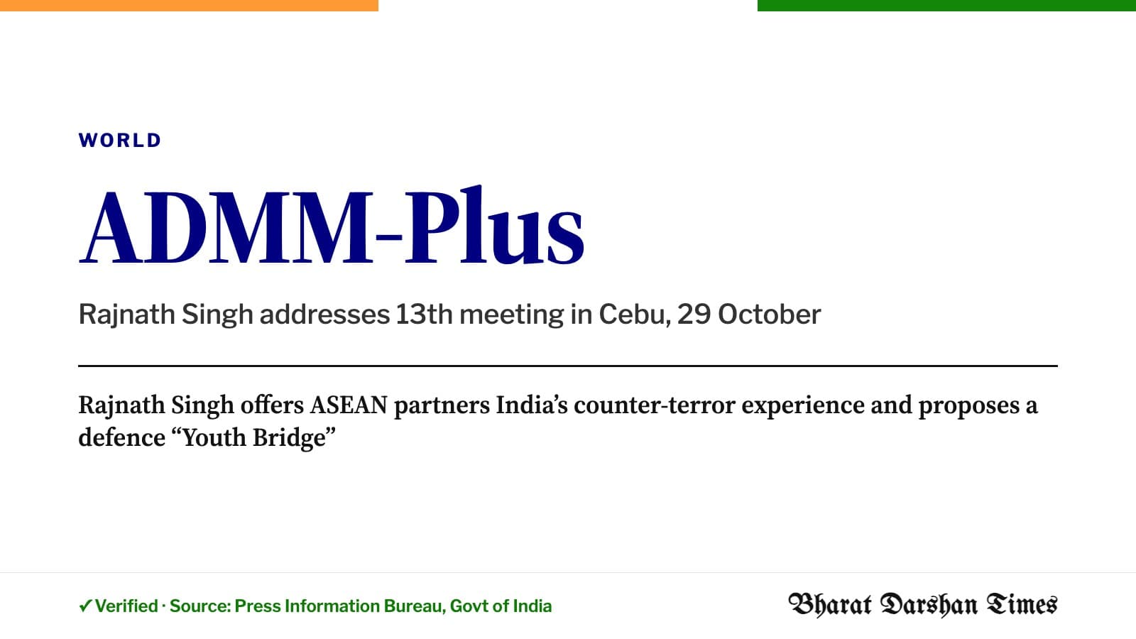 Rajnath Singh offers ASEAN partners India’s counter-terror experience and proposes a defence “Youth Bridge”