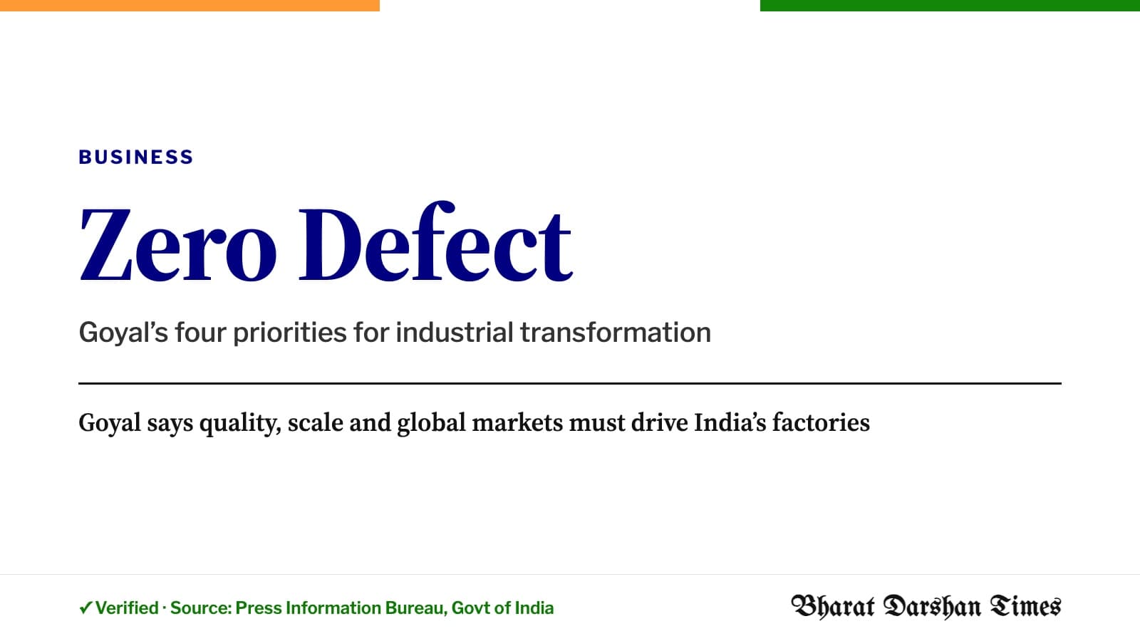 Goyal says quality, scale and global markets must drive India’s factories